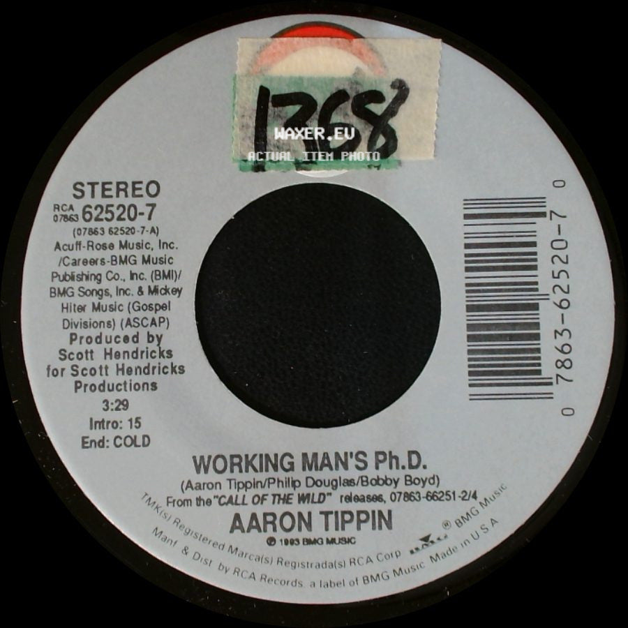 Aaron Tippin - Working Man's Ph.D. / When Country Took The Throne side A