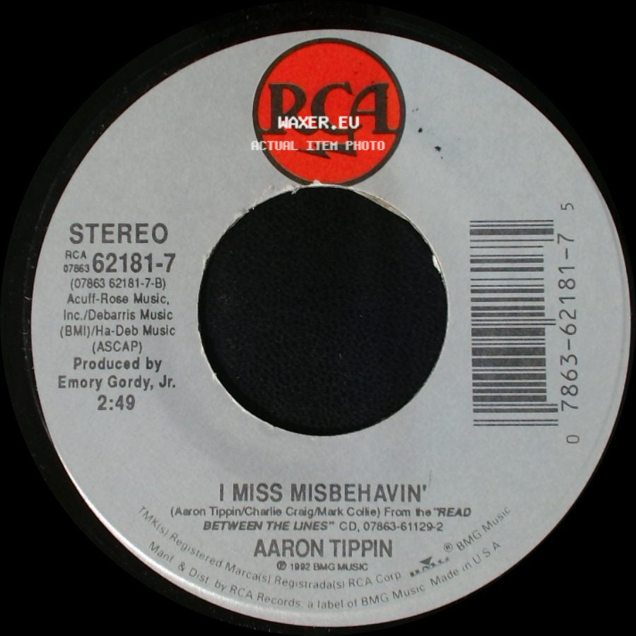 Aaron Tippin - There Ain't Nothin' Wrong With The Radio / I Miss Misbehavin' side B
