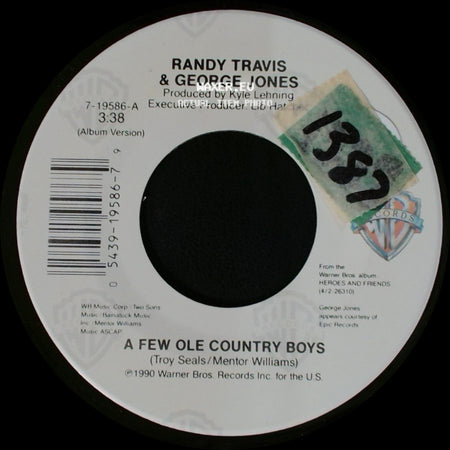 Randy Travis & George Jones / Randy Travis - A Few Ole Country Boys / Smokin' The Hive side A