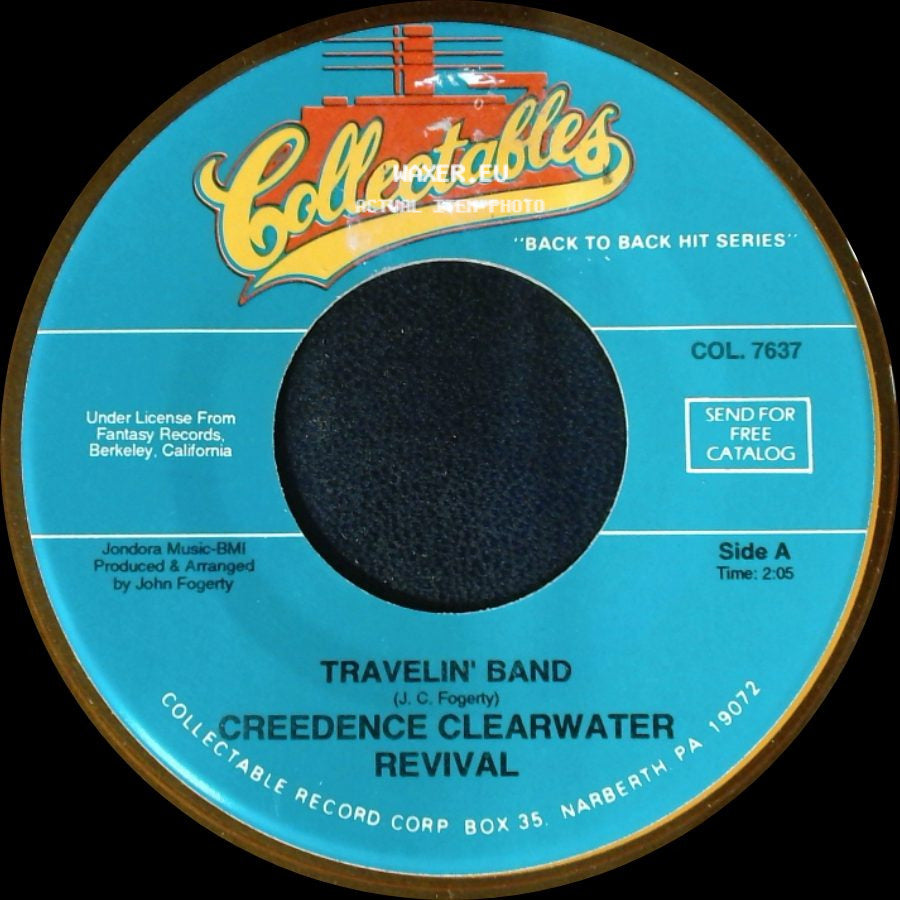 Creedence Clearwater Revival - Travelin' Band / Who'll Stop The Rain side A