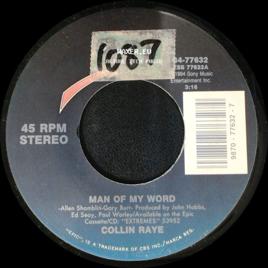 Collin Raye - Man Of My Word / Nothin' A Little Love Won't Cure side A