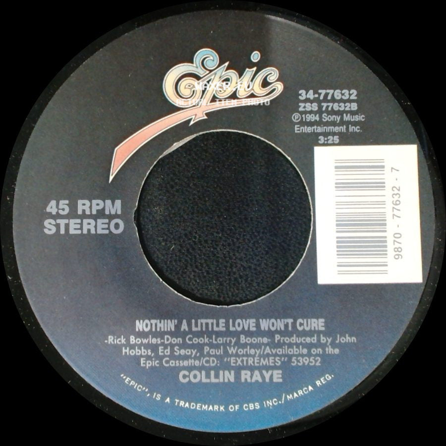 Collin Raye - Man Of My Word / Nothin' A Little Love Won't Cure side B