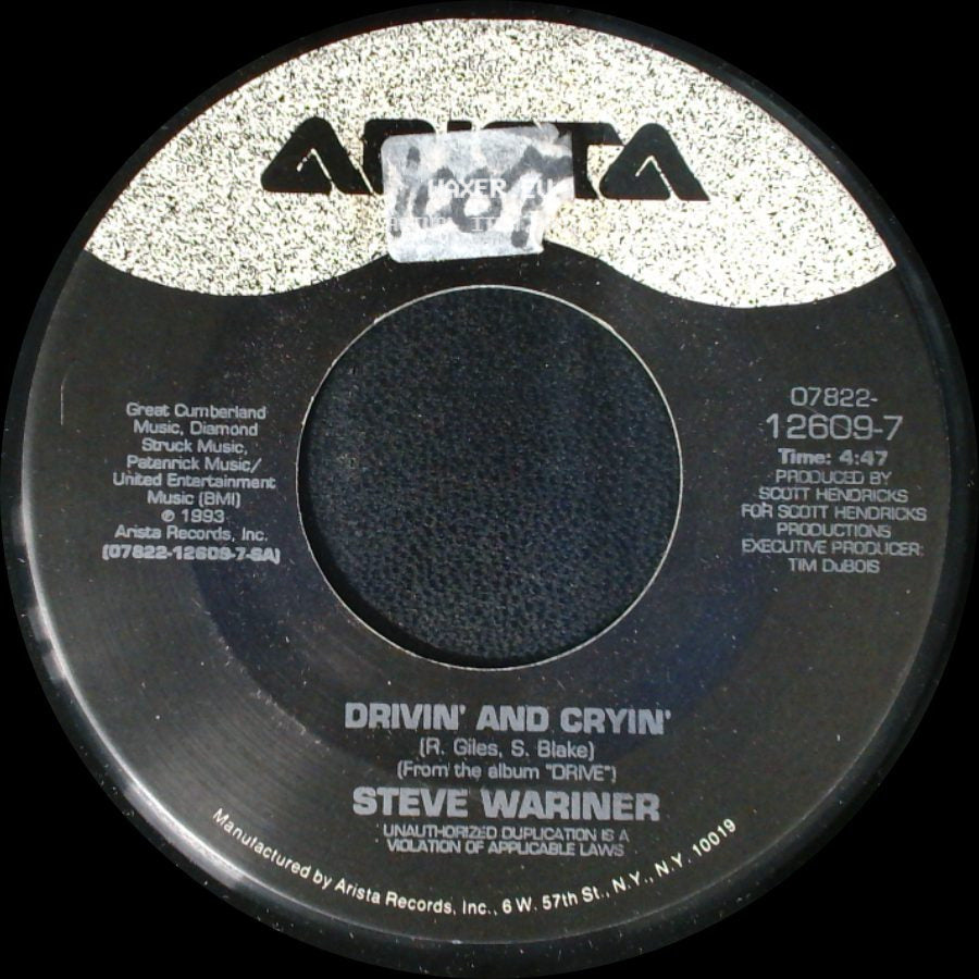 Steve Wariner - Drivin' And Cryin' / Drive side A