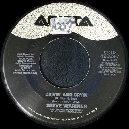 Steve Wariner - Drivin' And Cryin' / Drive side A