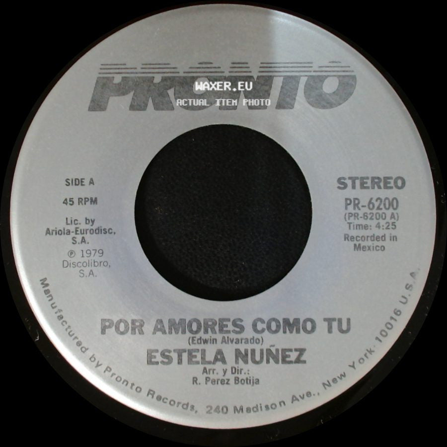 Estela Nuñez - Por Amores Como Tu / Algo Muere A Diario side A