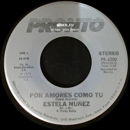 Estela Nuñez - Por Amores Como Tu / Algo Muere A Diario side A