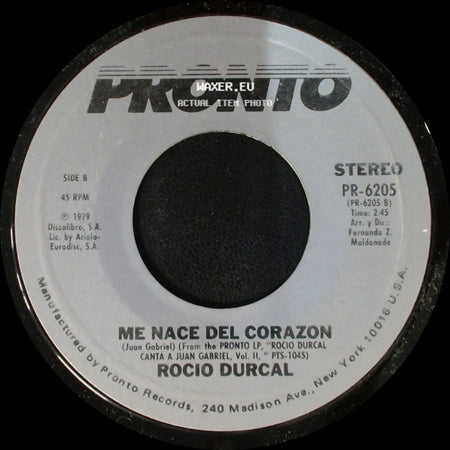 Rocio Durcal - Nadie Es Como Tu / Me Nace Del Corazon side B