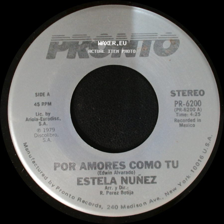 Estela Nuñez - Por Amores Como Tu / Algo Muere A Diario side A