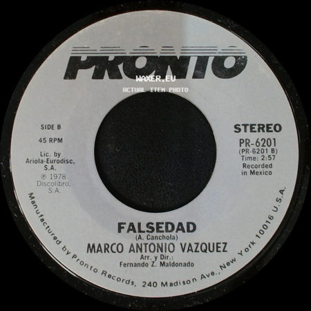 Marco Antonio Vazquez - Pa' Que Sepas Que Te Quiero / Falsedad side B