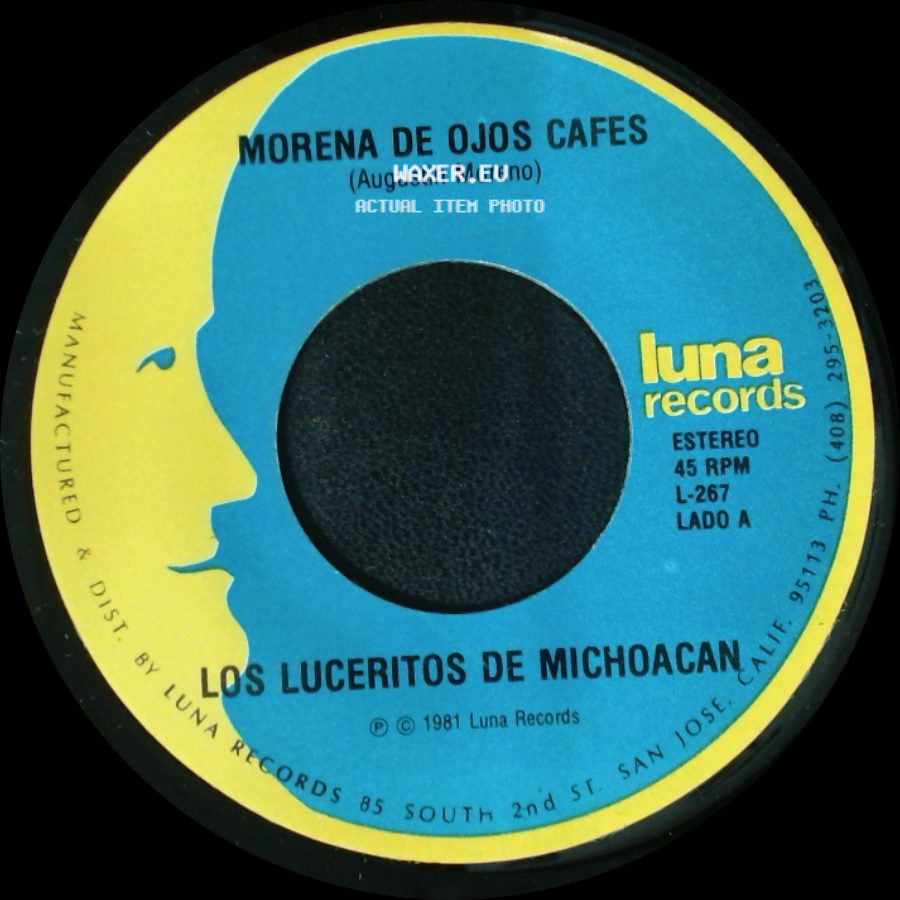 Los Luceritos De Michoacan / Los Saucitos - Morena De Ojos Cafes / Los Luceritos De Michoacan side A