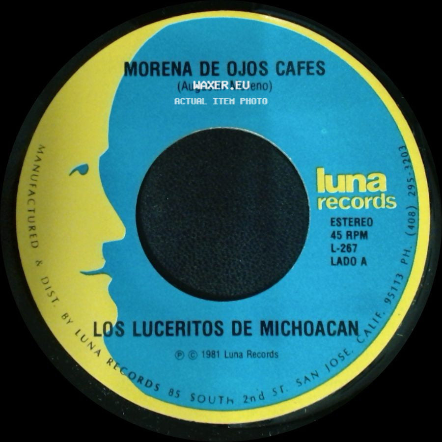 Los Luceritos De Michoacan / Los Saucitos - Morena De Ojos Cafes / Los Luceritos De Michoacan side A