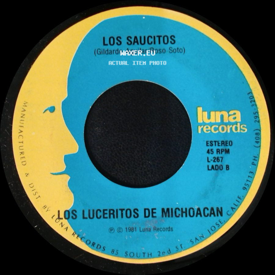 Los Luceritos De Michoacan / Los Saucitos - Morena De Ojos Cafes / Los Luceritos De Michoacan side B