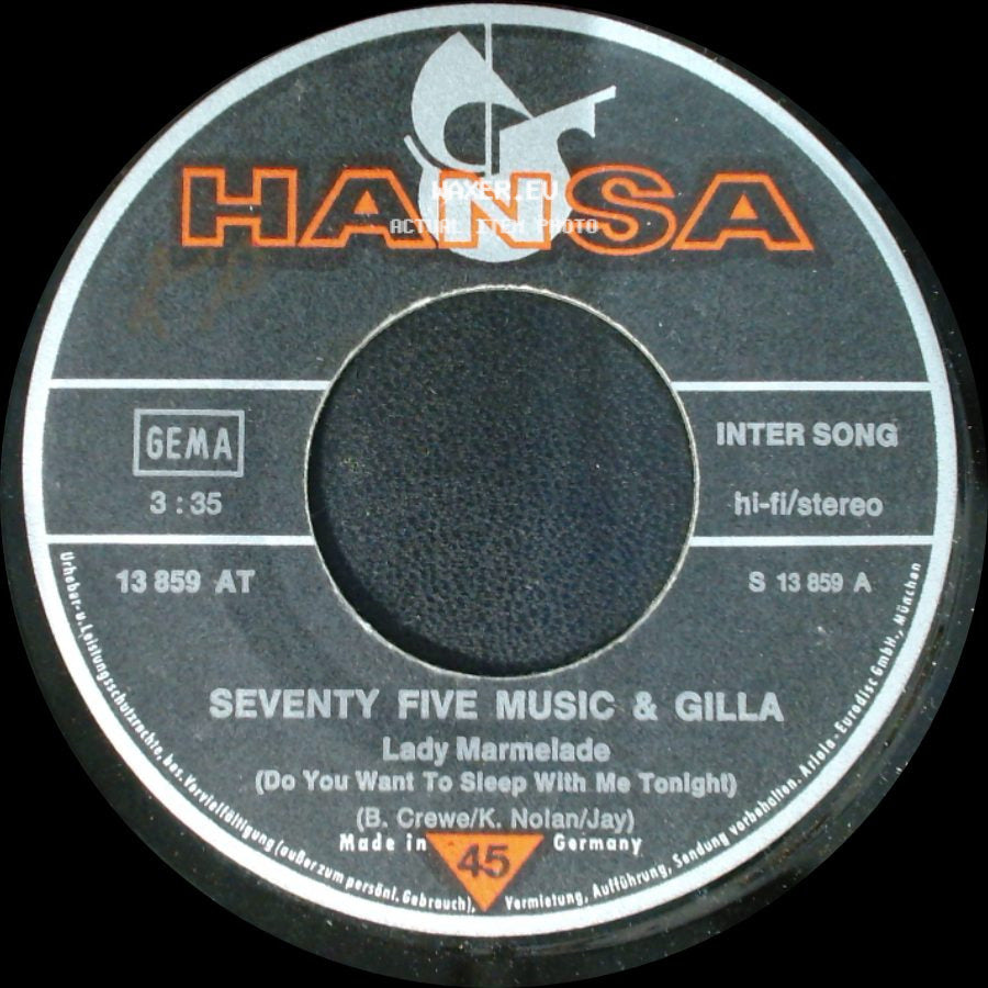 Seventy Five Music & Gilla - Lady Marmelade (Do You Want To Sleep With Me Tonight) / My Decision side A