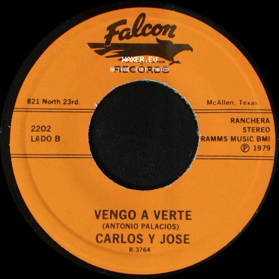 Carlos Y Jose - Un Corazon De Madera / Vengo A Verte side B