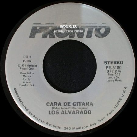 Los Alvarado - No Sabes Nada Del Amor / Cara De Gitana side B