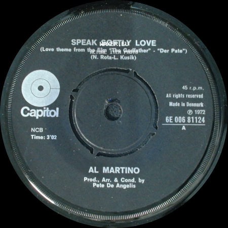 Al Martino - I Have But One Heart / Speak Softly Love (Love Theme From The Film "The Godfather" - "Der Pate") side B