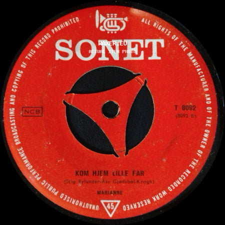Marianne - Kom Hjem Lille Far / Altid Bare Vente side A