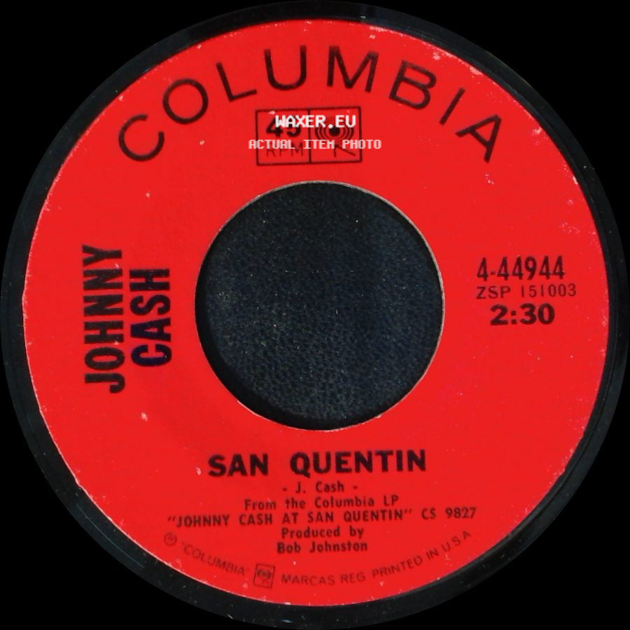 Johnny Cash - A Boy Named Sue / San Quentin side B