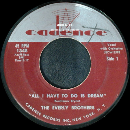 The Everly Brothers - All I Have To Do Is Dream / Claudette side A