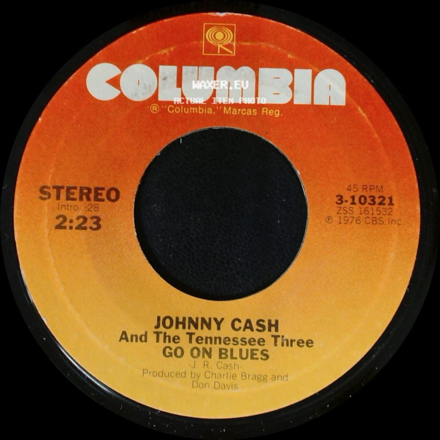 Johnny Cash And The Tennessee Three - Go On Blues / One Piece At A Time side A