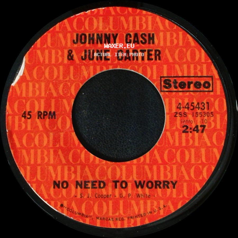 Johnny Cash & June Carter - No Need To Worry / I'll Be Loving You side A