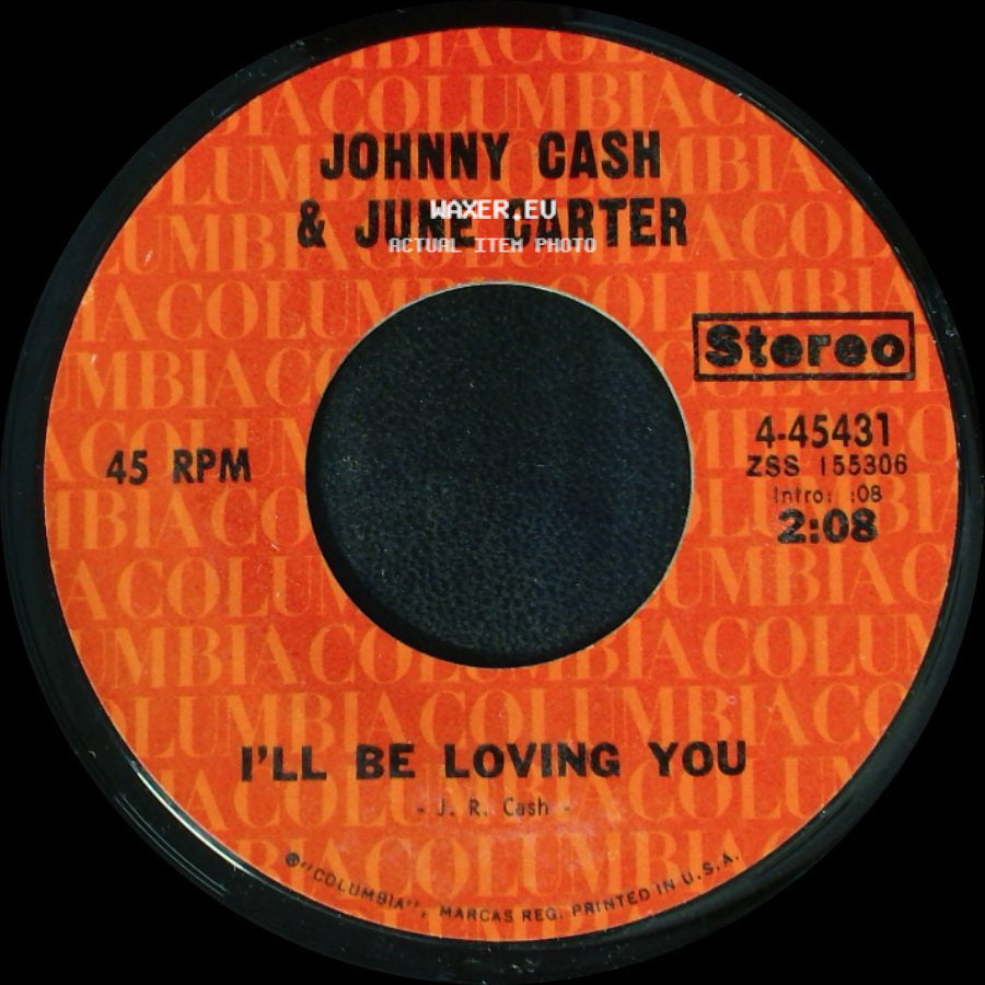 Johnny Cash & June Carter - No Need To Worry / I'll Be Loving You side B