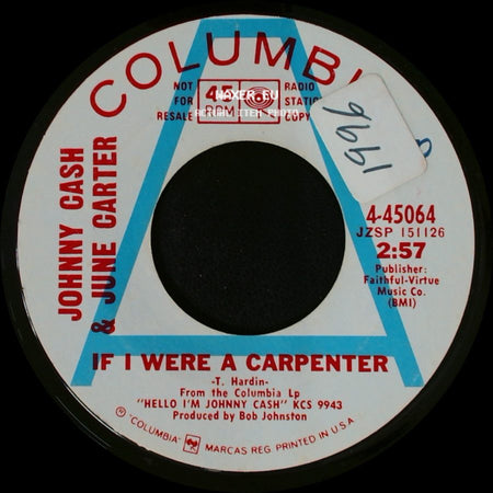 Johnny Cash & June Carter - 'cause I Love You / If I Were A Carpenter side B