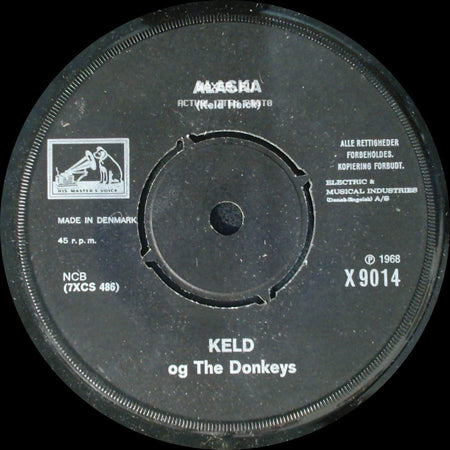 Keld Og The Donkeys - Alaska (Keld Heick) / Vil Du Sænke Dit Øje side A