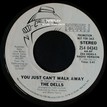 The Dells - You Just Can't Walk Away / You Just Can't Walk Away side A