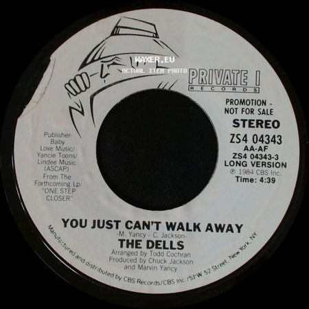 The Dells - You Just Can't Walk Away / You Just Can't Walk Away side B