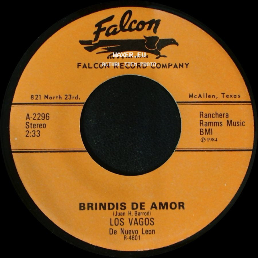 Los Vagos - Brindis De Amor / Te Envio Esta Carta side A