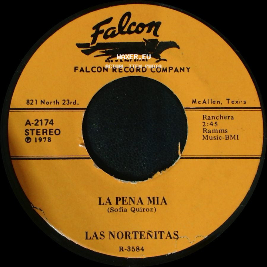 Las Norteñitas - La Pena Mia / Un Clavo Para Mi Cruz side A
