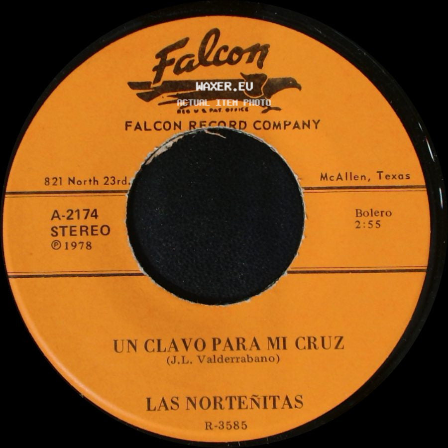 Las Norteñitas - La Pena Mia / Un Clavo Para Mi Cruz side B