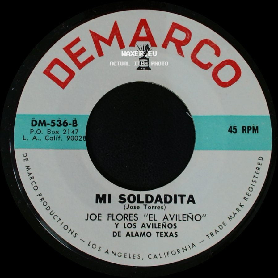 Joe Flores "El Avileño" Y Los Avileños - Mi Soldadita / El Ultimo Puño De Tierra side A