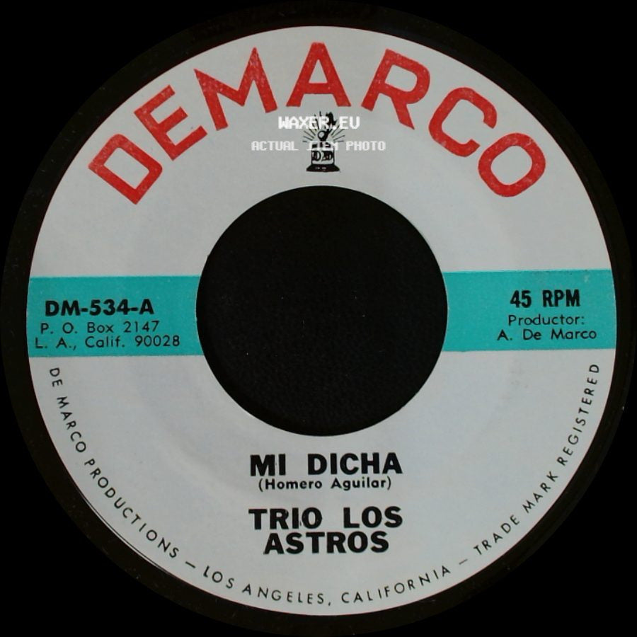 Trio Los Astros - Mi Dicha / Mi Muchachita side A
