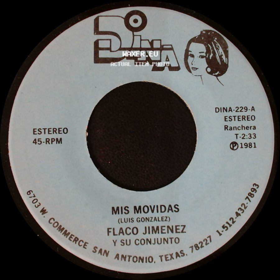 Flaco Jimenez Y Su Conjunto - Mis Movidas / Burbujitas side A