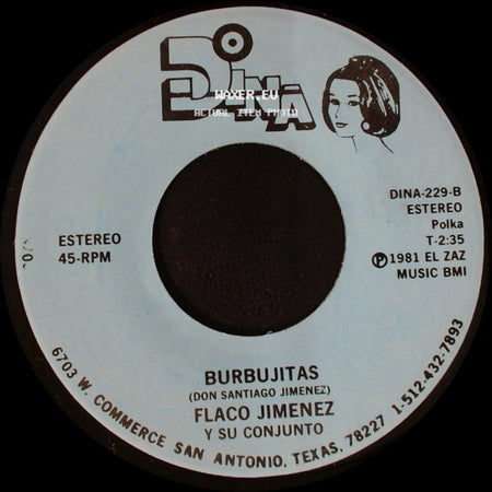 Flaco Jimenez Y Su Conjunto - Mis Movidas / Burbujitas side B