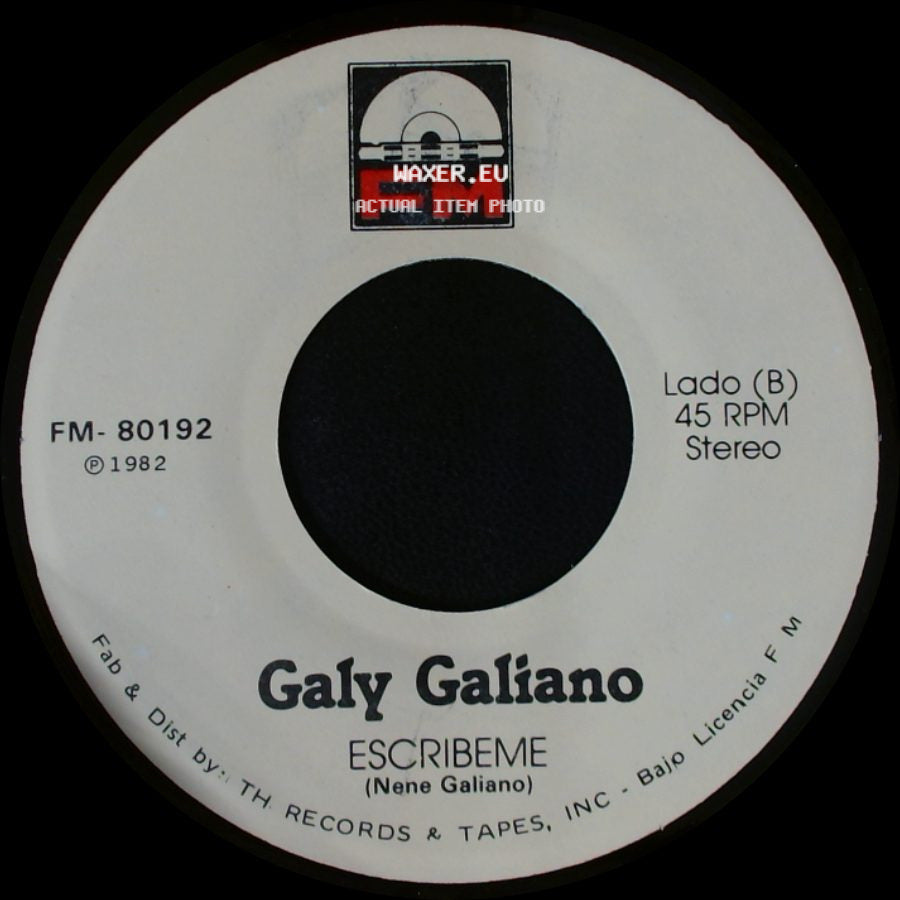 Galy Galiano - Yo Sere Tu Seras / Escribeme side B