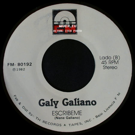 Galy Galiano - Yo Sere Tu Seras / Escribeme side B