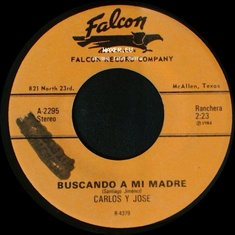 Carlos Y Jose - Nomas Dos Puertas / Buscando A Mi Madre side B
