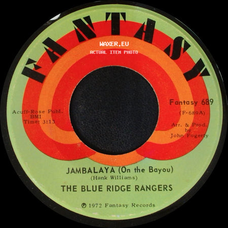 The Blue Ridge Rangers - Jambalaya (On The Bayou) / Workin' On A Building side A