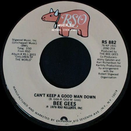 Bee Gees - Can't Keep A Good Man Down / How Deep Is Your Love side A