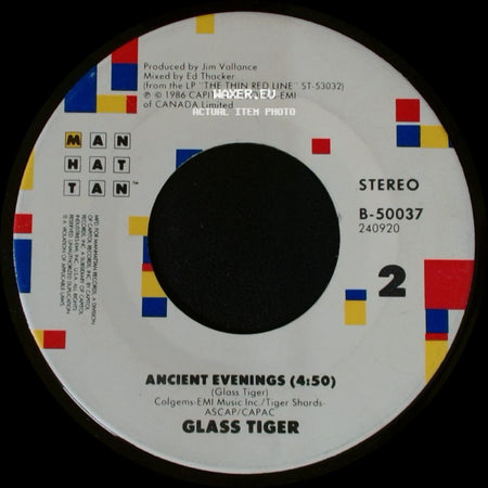 Glass Tiger - Ancient Evenings (4:50) / Don't Forget Me (When I'm Gone) side A
