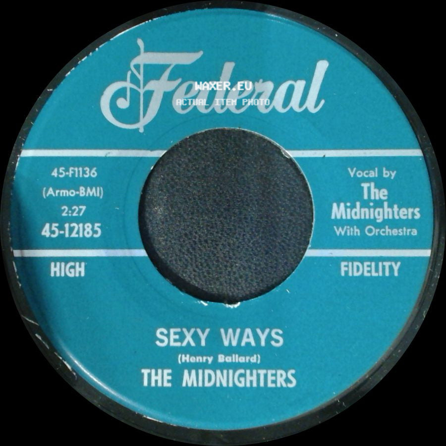 The Midnighters - Don't Say Your Last Goodbye / Sexy Ways side B