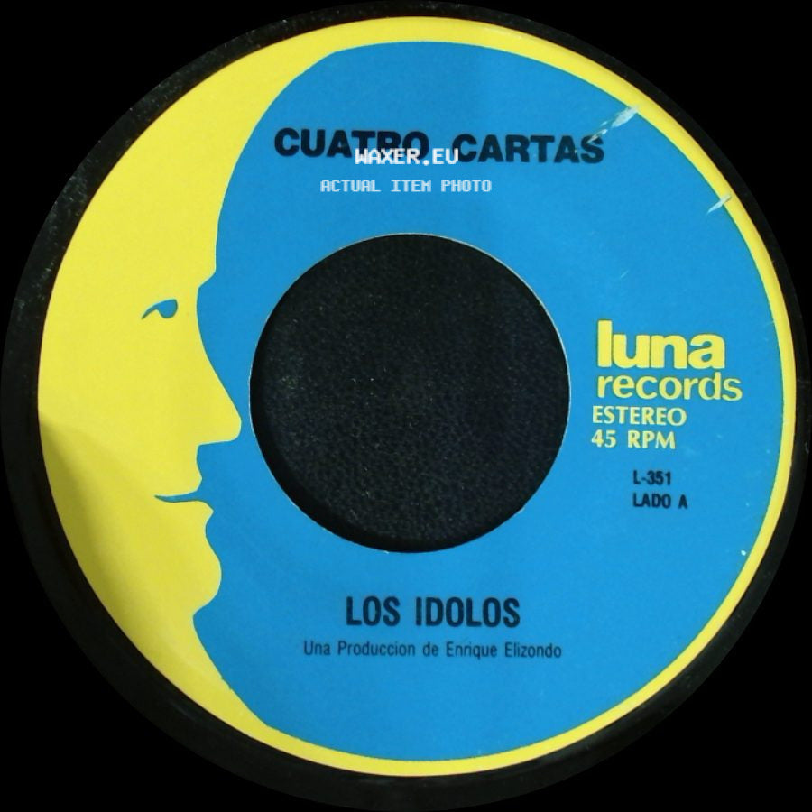 Los Idolos / Los Vergelitos - Cuatro Cartas / Los Idolos side A