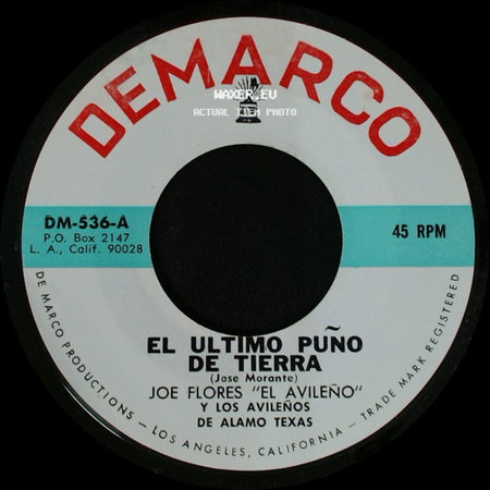 Joe Flores "El Avileño" Y Los Avileños - Mi Soldadita / El Ultimo Puño De Tierra side B