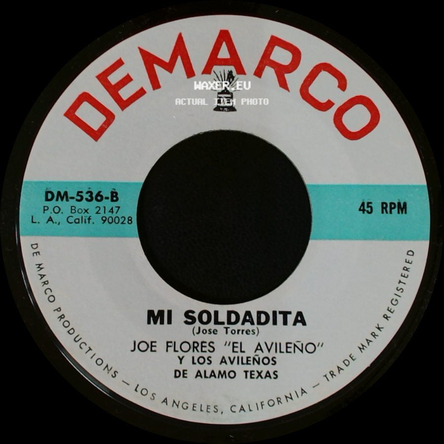 Joe Flores "El Avileño" Y Los Avileños De Alamo Texas / Joe Flores "El Avileno" Y Los Avileños - El Ultimo Puño De Tierra / Mi Soldadita side B