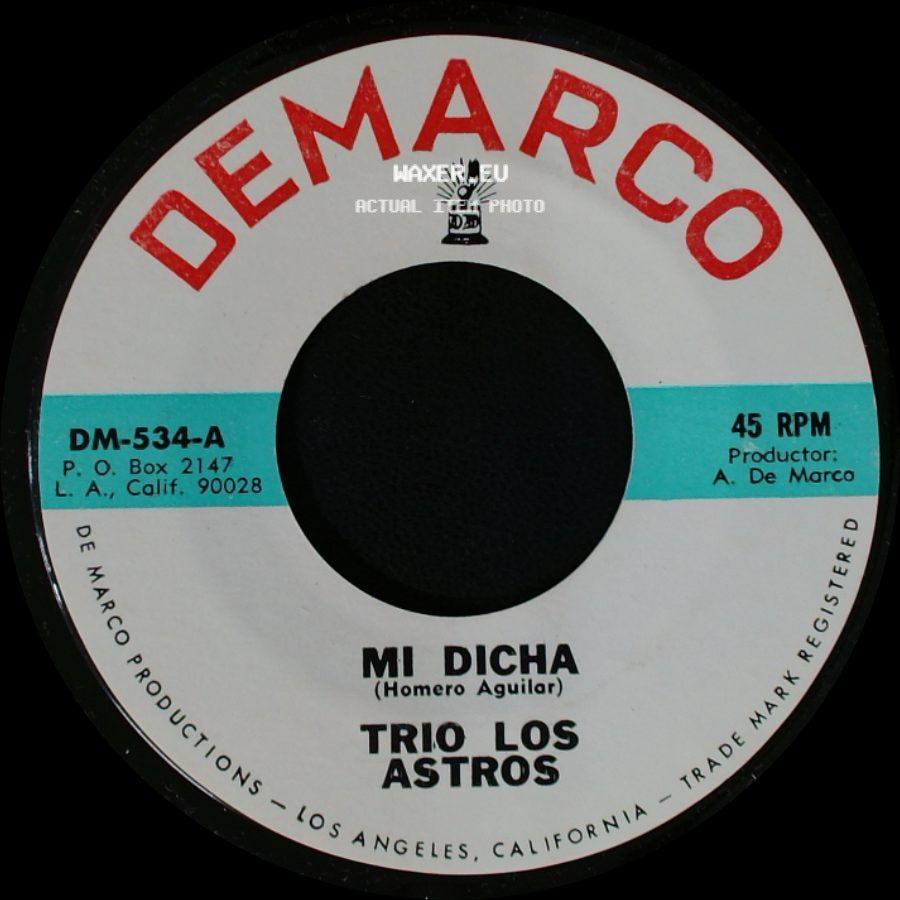Trio Los Astros - Mi Dicha / Mi Muchachita side A