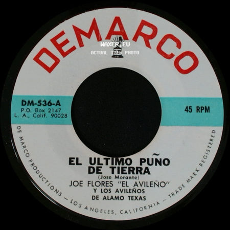 Joe Flores "El Avileño" Y Los Avileños / Joe Flores "El Avileño" Y Los Avileños De Alamo Texas - Mi Soldadita / El Ultimo Puño De Tierra side B