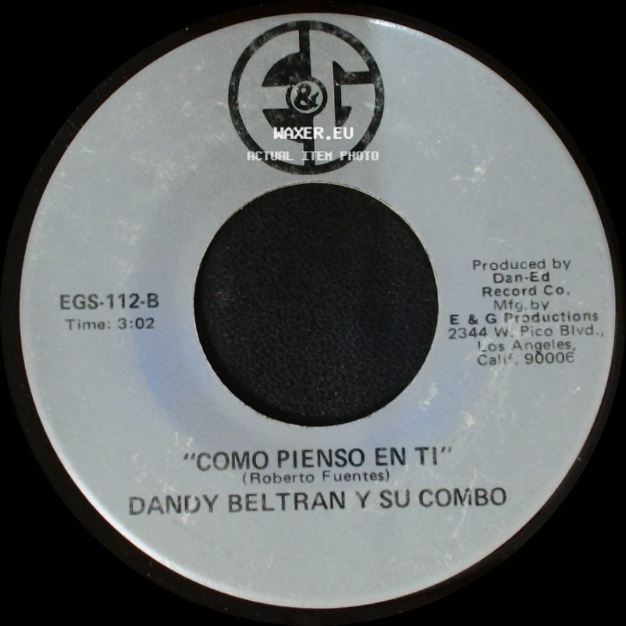 Dandy Beltran Y Su Combo - Como Pienso En Ti / Mira Que Eres Linda side A